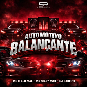 Automotivo Balançante