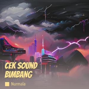 Cek Sound Bimbang