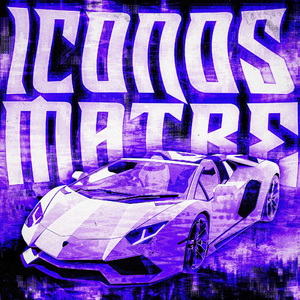 ICONOS MATRE (Slowed)