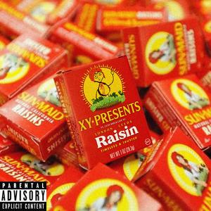 Raisin (feat. J3.XY, Kais & Latif XY)