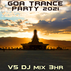 Wake Up (Goa Trance 2021 Mix) (Mixed)