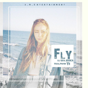 Fly 【原唱 Jessica】