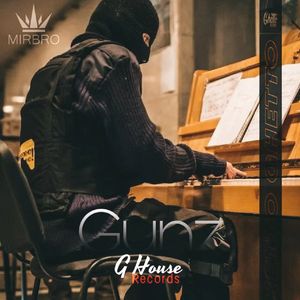 Gunz（Orginal Mix）