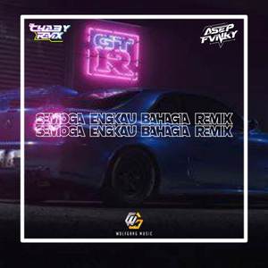 SEMOGA ENGKAU BAHAGIA Remix