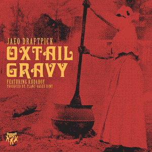 Oxtail Gravy (Radio Edit)