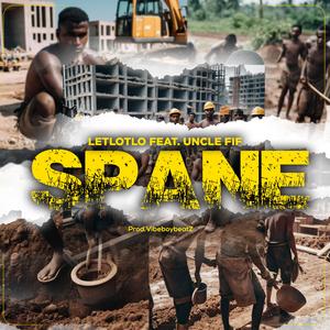 Spane (feat. Uncle Fif)