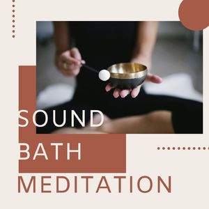 Sound Bath Meditation