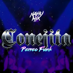 Conejita (Remix)
