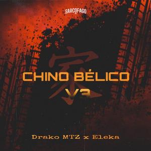 Chino belico V3 / Eleka (feat. Elekavh)