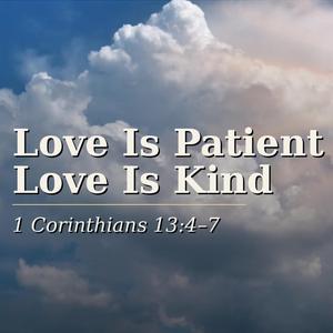 Love Is Patient, Love Is Kind (1 Corinthians 13:4–7) Roots Reggae Scripture Song