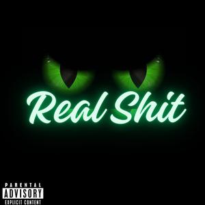 Real Shit