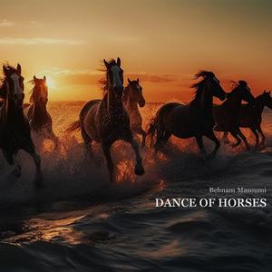 DANCE OF HORSES