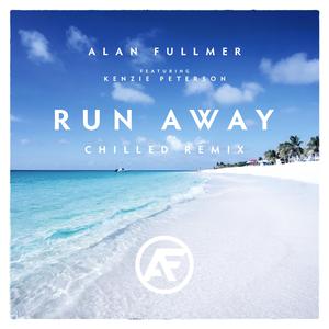 Run Away (feat. Kenzie Peterson) (Chilled Mix)