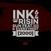 Ink 6 - Rising Sun (Remix 2000)