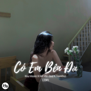 Có Em Bên Đời (Lofi)