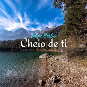 Cheio de Ti