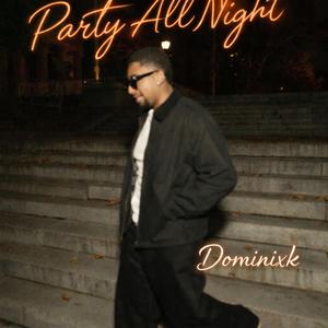 Party All Night