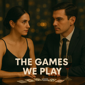 The Games We Play