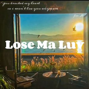 Lose ma luv