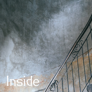 Inside