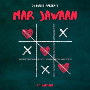 MAR JAWAAN (feat. Vandana)