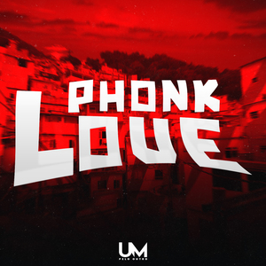 Phonk Love