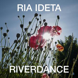 Riverdance (feat. Yuma Matsuoka) (Cover)