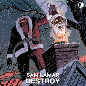 Destroy