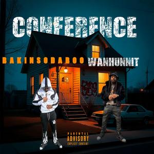 Conference (feat. Wanhunnit)