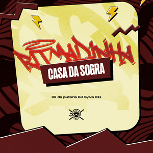 Ritmadinha Casa da Sogra