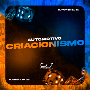 Automotivo Criacionismo
