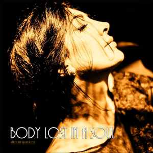 Body Lost in a Soul