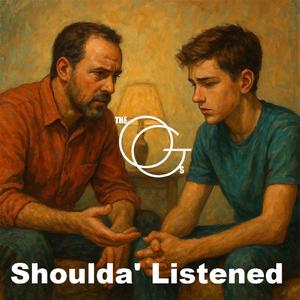 Shoulda' Listened
