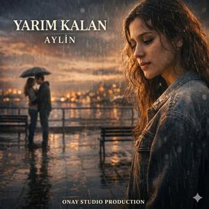 Yarım Kalan (feat. Aylin)