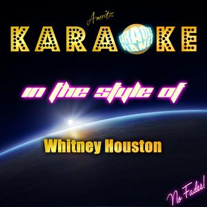 I Believe in You and Me (In the Style of Whitney Houston) [Karaoke Version]
