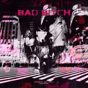 Bad Bitch