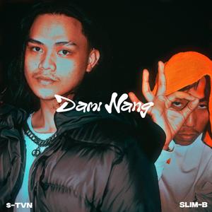 Dami Nang (feat. Slim B & Outer Space Studio)