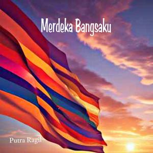 Merdeka Bangsaku