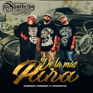 De la Mas Pura (Con Gramatiko)