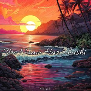 Tere Naam Har Khushi