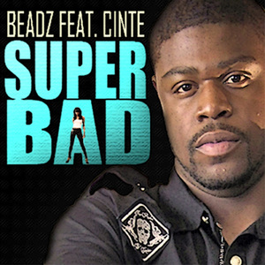Super Bad (feat. Cinte)