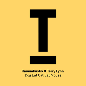 Dog Eat Cat Eat Mouse (Original Mix)