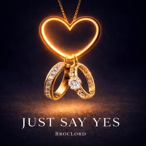 Just say YES