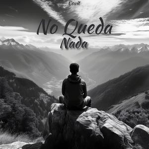 No Queda Nada