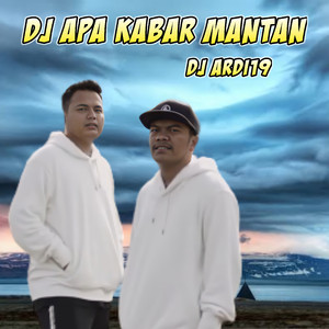 Dj Apakabar Mantan