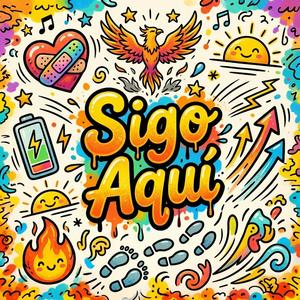 sigo aquí