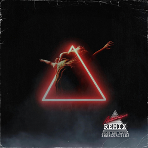 Insecurities (Autovampir Remix)