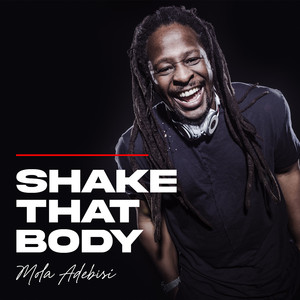 Shake That Body (Phat Mix)