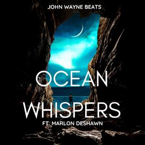 Ocean Whispers (feat. Marlon Deshawn)