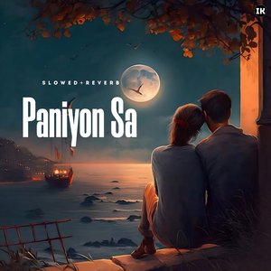 Paniyon Sa (Slowed & Reverb)